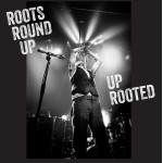 Roots Round Up - Up Rooted LP